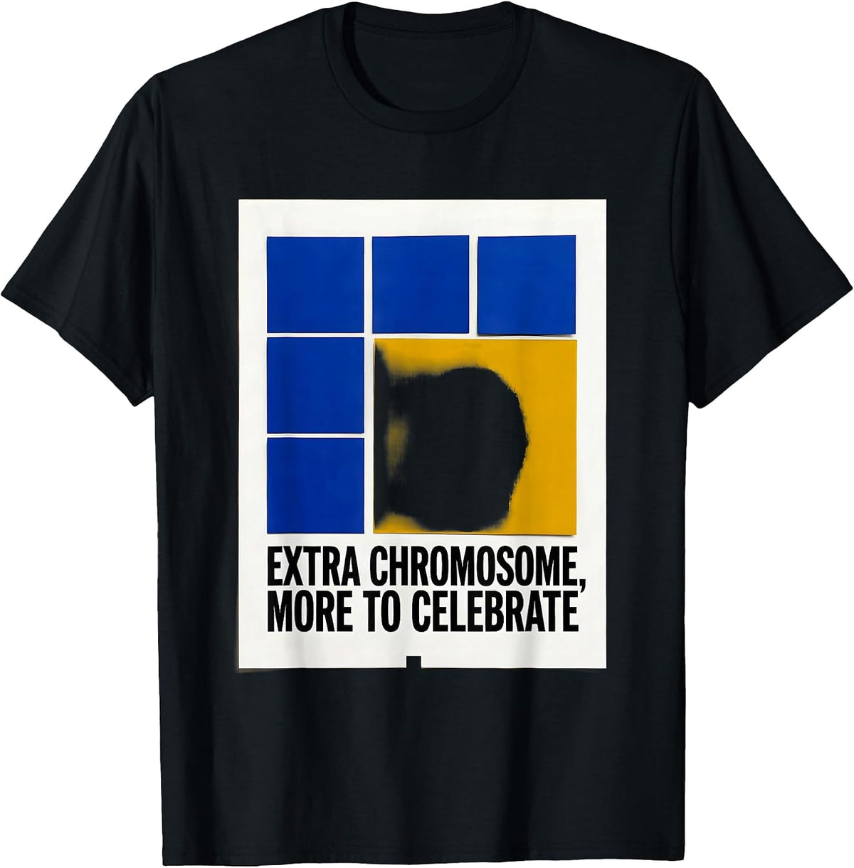 Men's Extra Chromosome More to Celebrate Uplifting Down Syndrome T-Shirt - Black