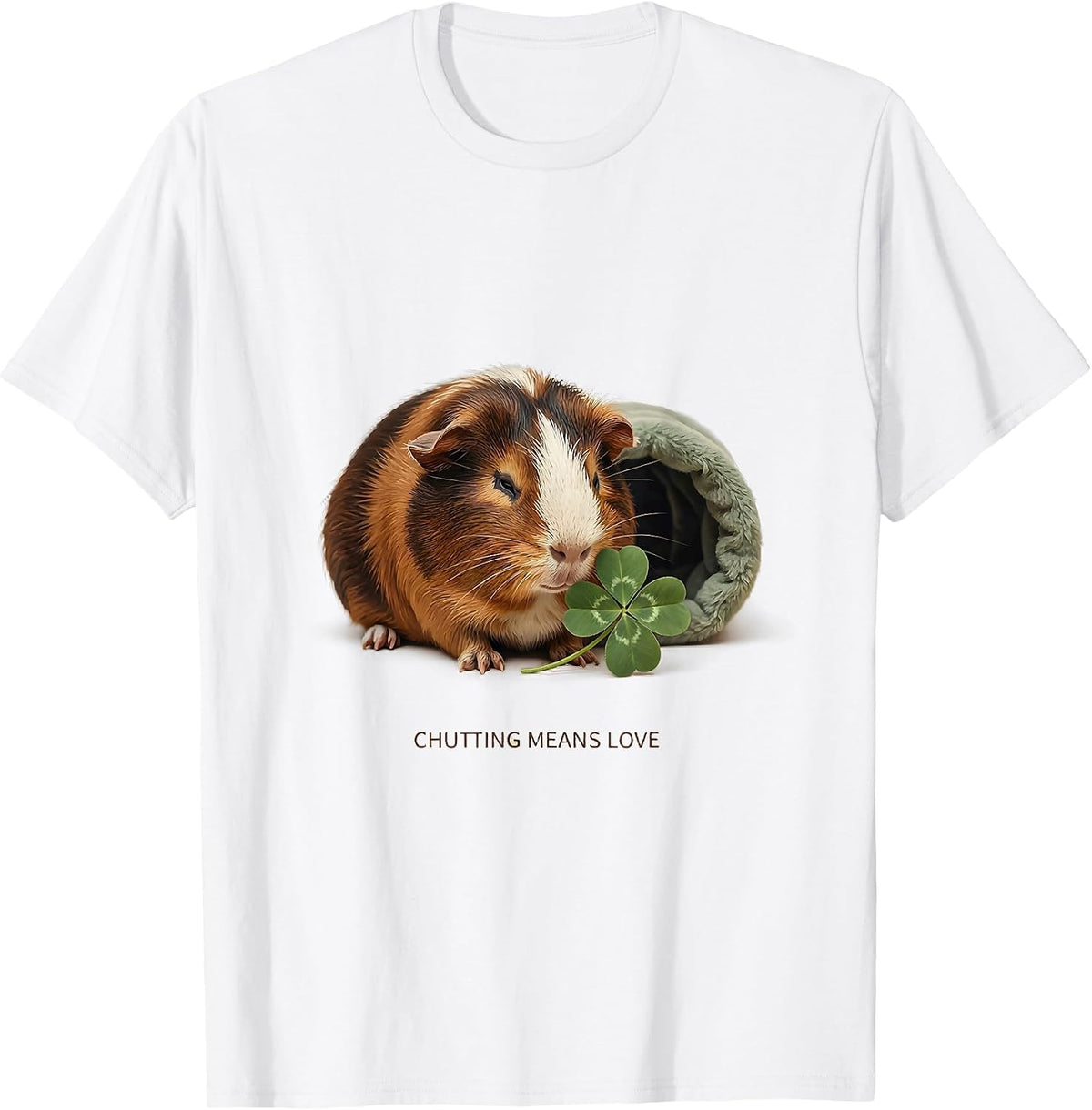 Men's Chutting Means Love Funny Guinea Pig Cavy Lover Pet Humor T-Shirt - White