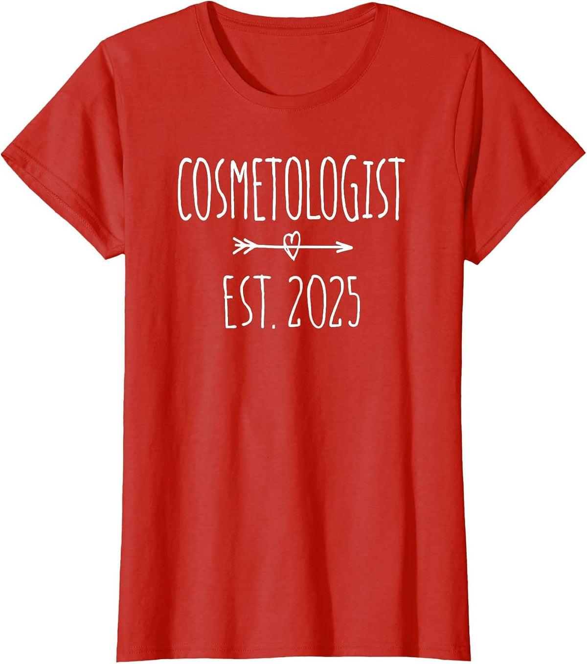 Cosmetologist Graduation 2025 Cosmetology Beauty School T-Shirt - Red