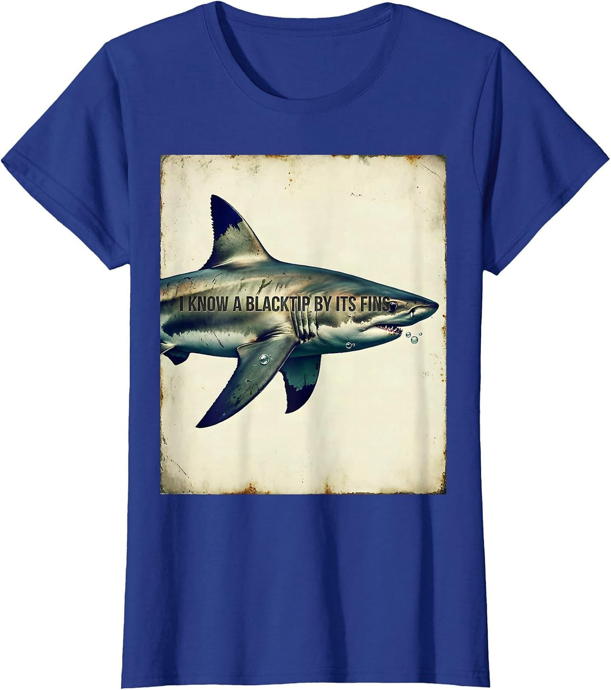 Women's I Know A Blacktip By Its Fins Vintage Shark Lover Ocean T-Shirt - Royal Blue