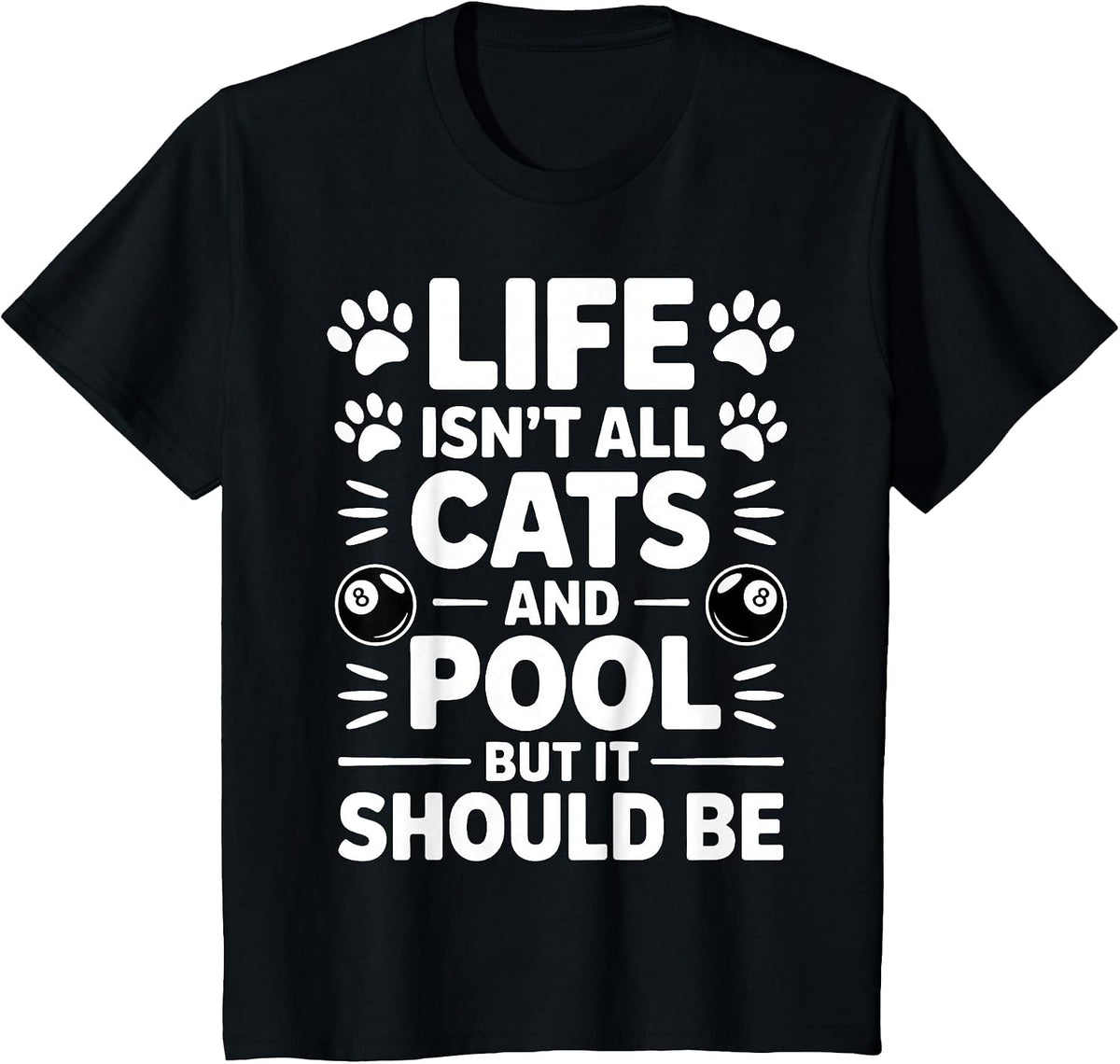 Cats and Pool Billiards Funny Pool T-Shirt - Black