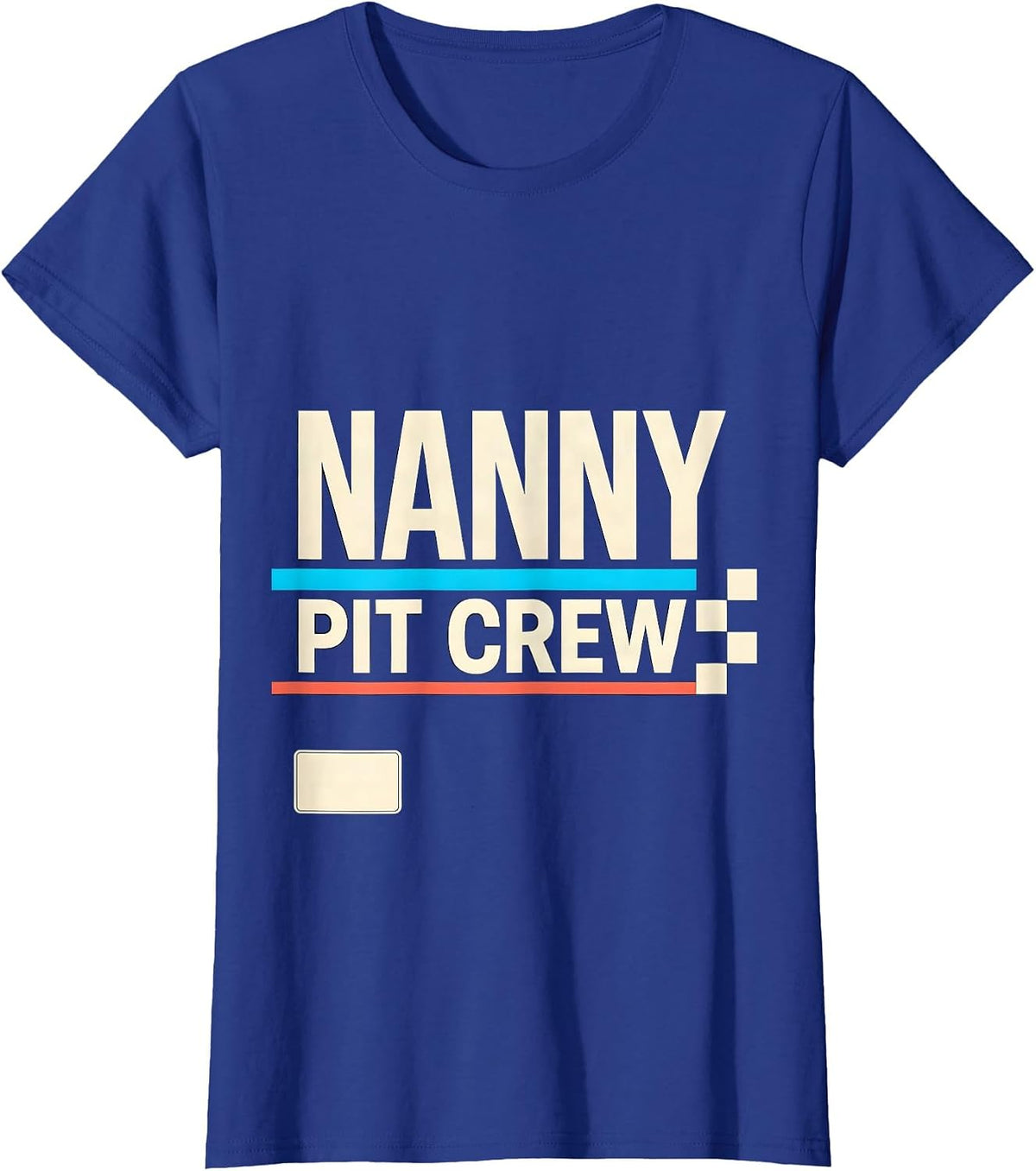 Women's Nanny Pit Crew Funny Race Car Birthday Family Matching Party T-Shirt - Royal Blue