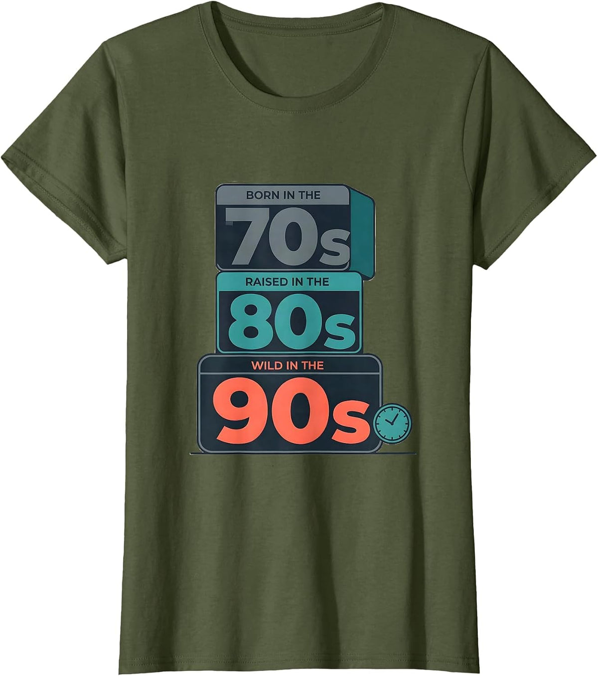 Women's Born In The 70s Raised In The 80s Wild In The 90s Nostalgic T-Shirt - Olive Green
