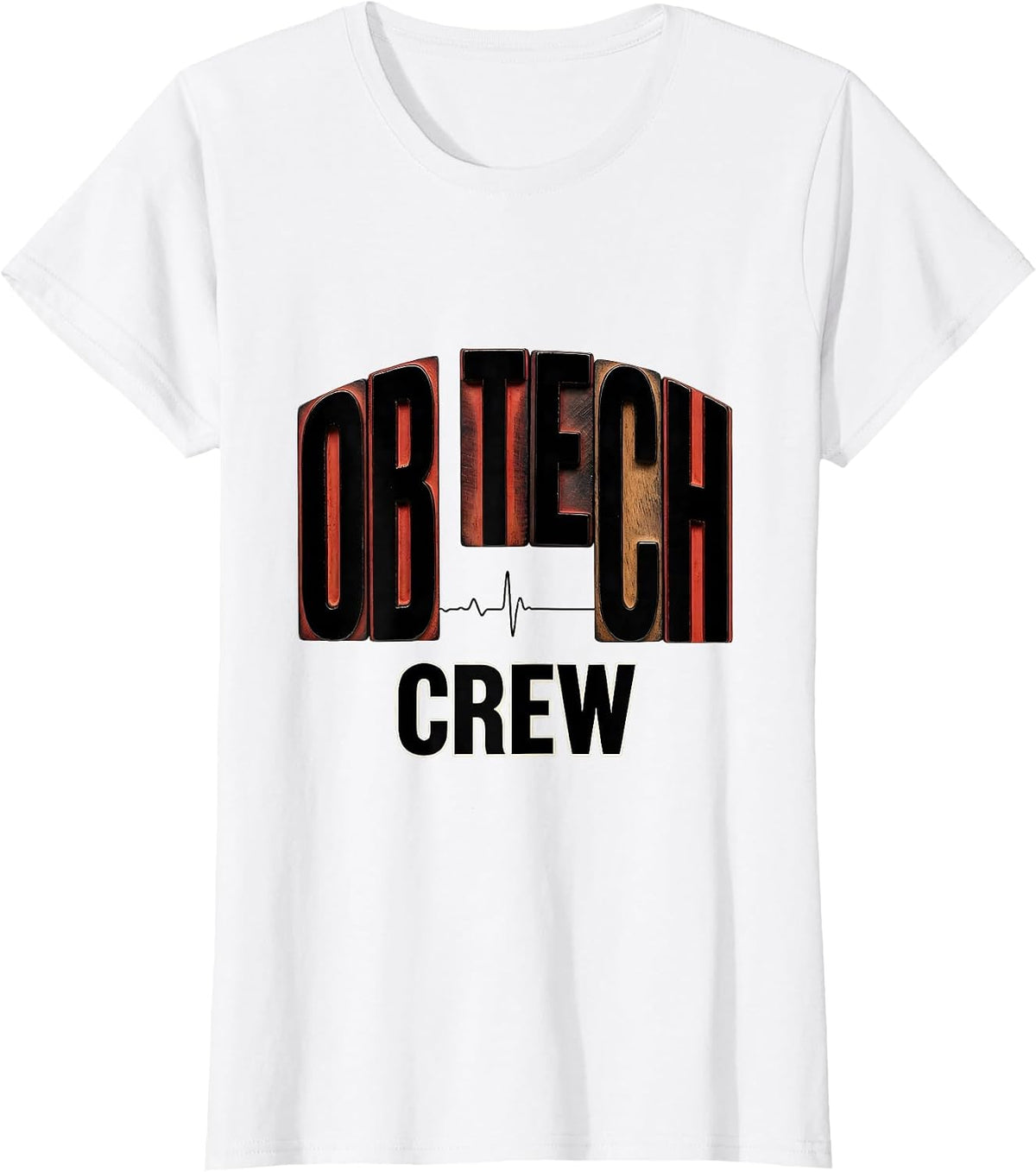 Women's OB Tech Crew Wood Type Letterpress OB GYN Squad Nurse Tech T-Shirt - White