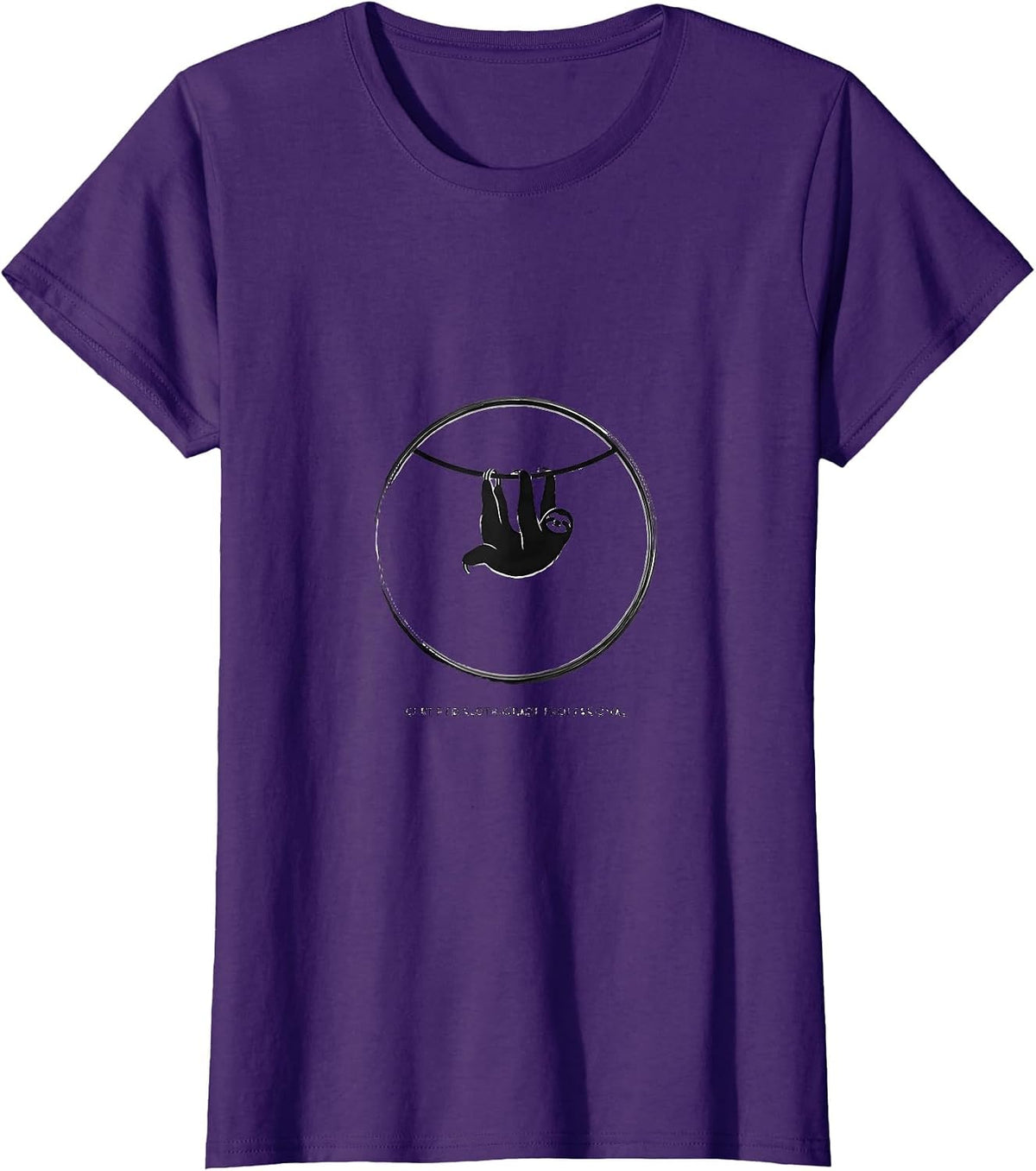Women's Certified Sloth-Grade Professional Funny Sloth Animal Lover T-Shirt - Purple