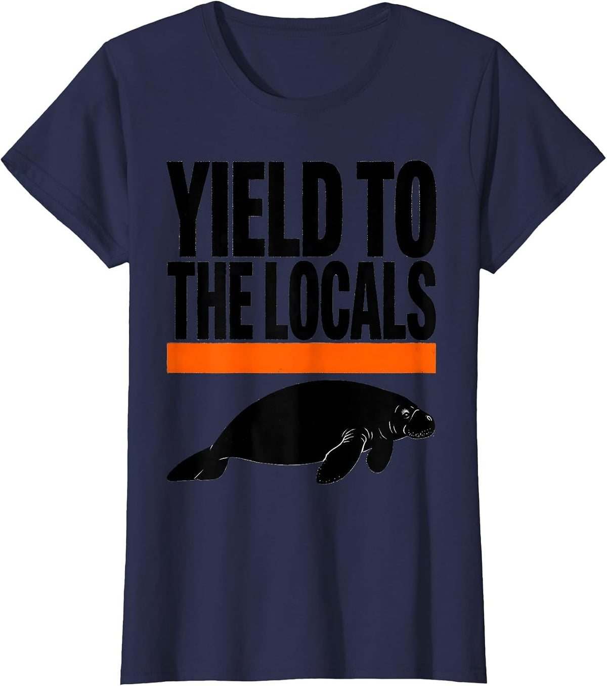 Women's Yield To The Locals Brutalist Manatee Lover Ocean Animal T-Shirt - Navy Blue