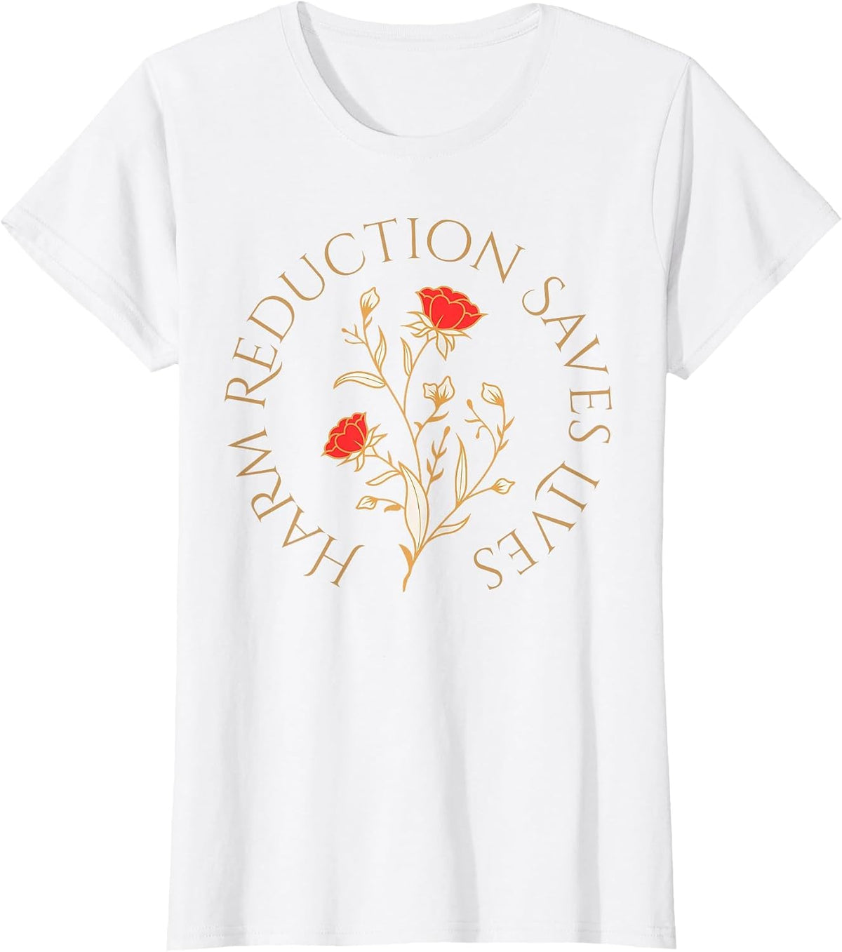 Harm Reduction Saves Lives Floral Vibe Overdose Awareness T-Shirt - White