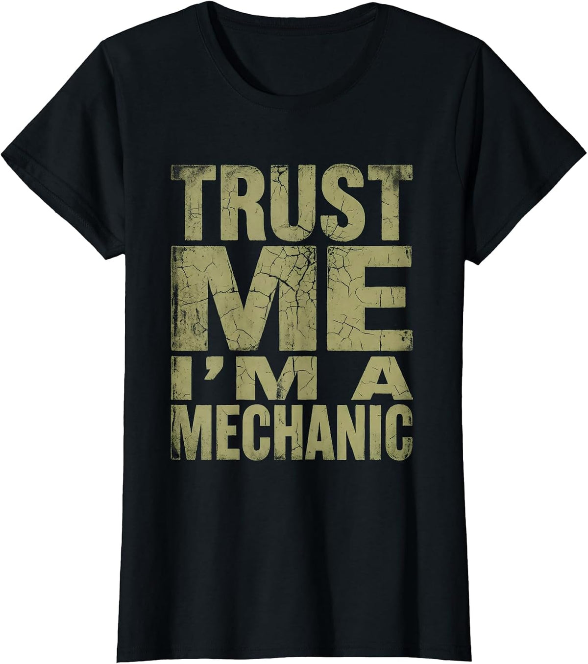 Trust Me I'm a Mechanic Funny Garage Design T-Shirt - Black