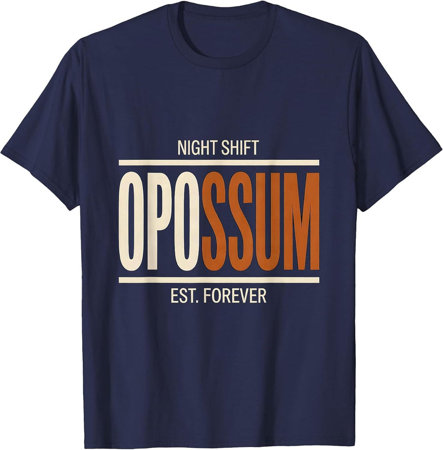 Opossum Night Shift Est Forever Funny Animal Meme Lover T-Shirt - Navy Blue