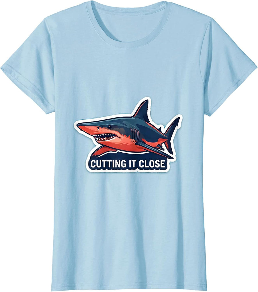 Women's Cutting It Close Funny Shark Lover Marine Biology Ocean T-Shirt - Baby Blue