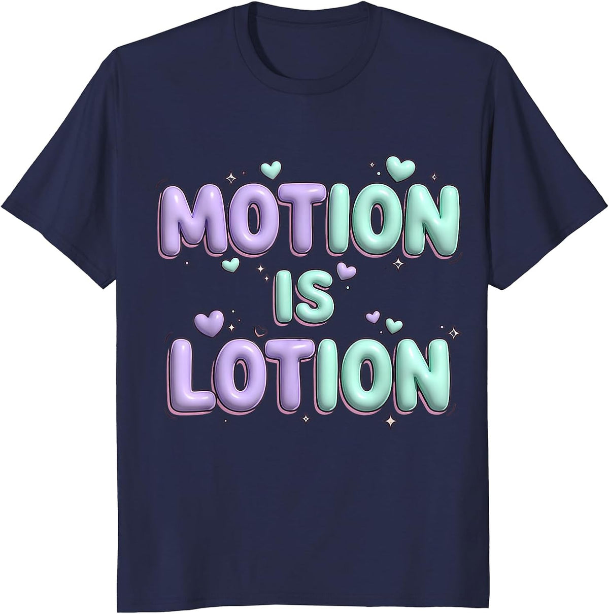 Motion Is Lotion Physical Therapy Design T-Shirt - Navy Blue