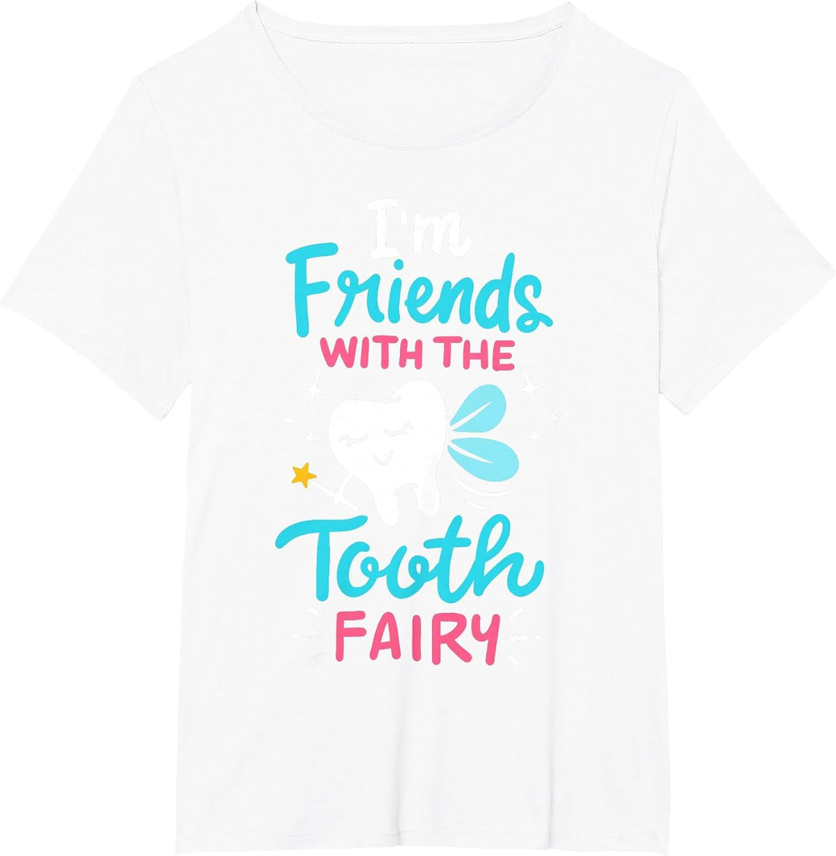 Tooth Fairy Pediatric Dentist Dental Assistant Hygienist T-Shirt - White