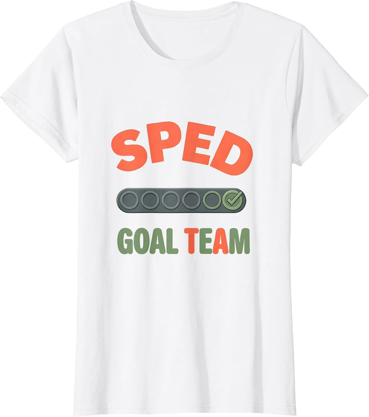 Women's SPED Goal Team Special Education Teacher Appreciation Staff T-Shirt - White