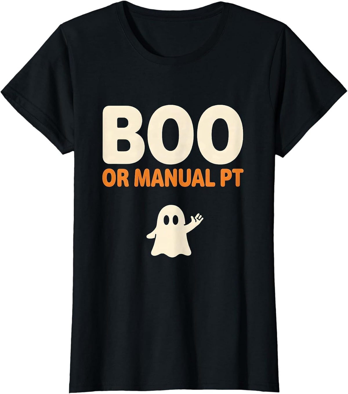 Women's Boo Or Manual PT Funny Physical Therapy Halloween Ghost T-Shirt - Black