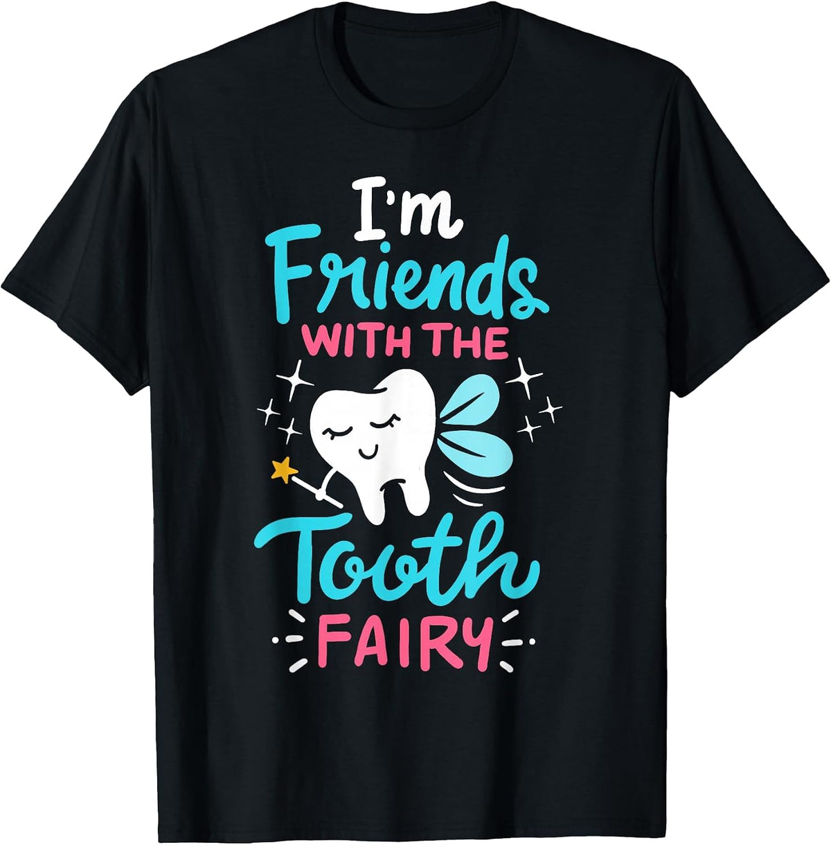 Tooth Fairy Pediatric Dentist Dental Assistant Hygienist T-Shirt - Black