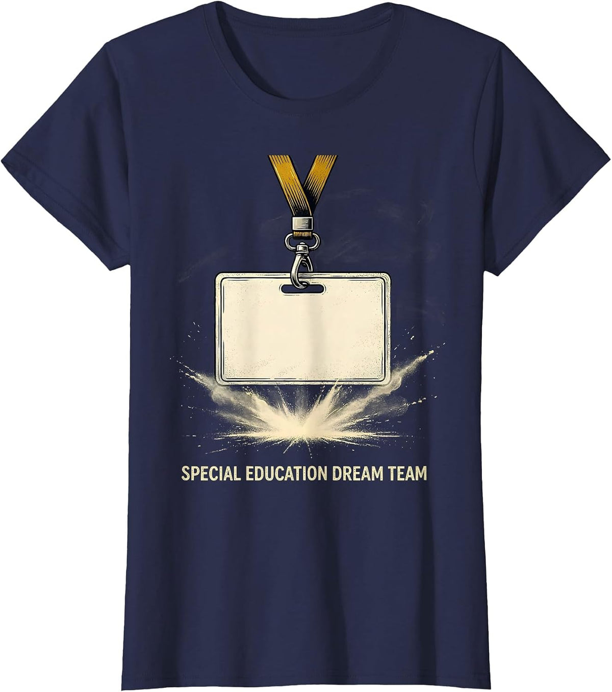 Women's Special Education Dream Team Bold Teacher Team Spirit T-Shirt - Navy Blue