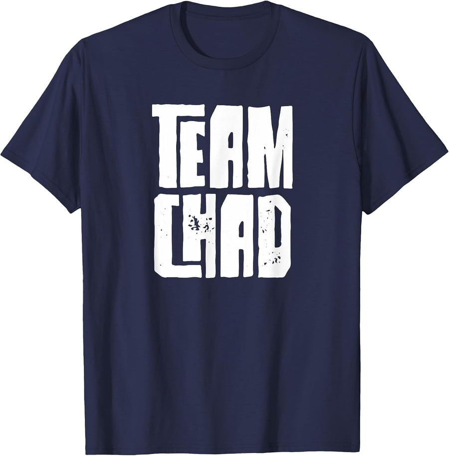 Team Chad Husband Son Grandson Dad Sports Family Group T-Shirt - Navy Blue