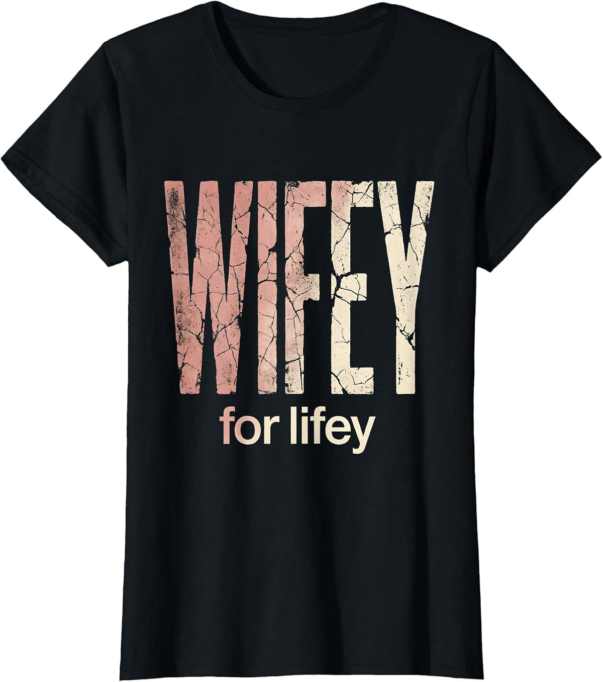 Wifey for Lifey Hubby and Wifey Couple Design T-Shirt - Black