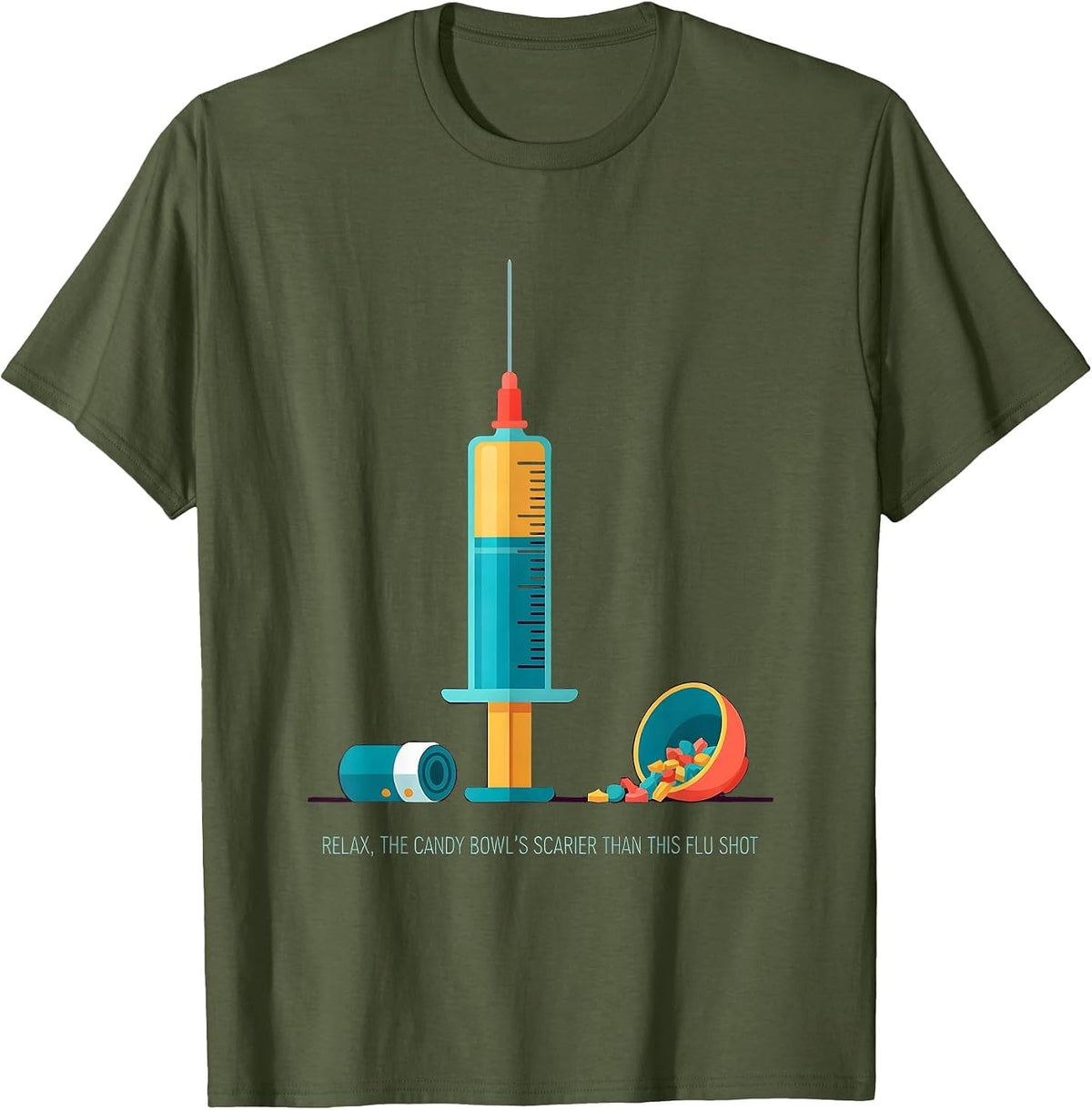 Men's Relax, The Candy Bowl's Scarier Than This Flu Shot Funny T-Shirt - Olive Green