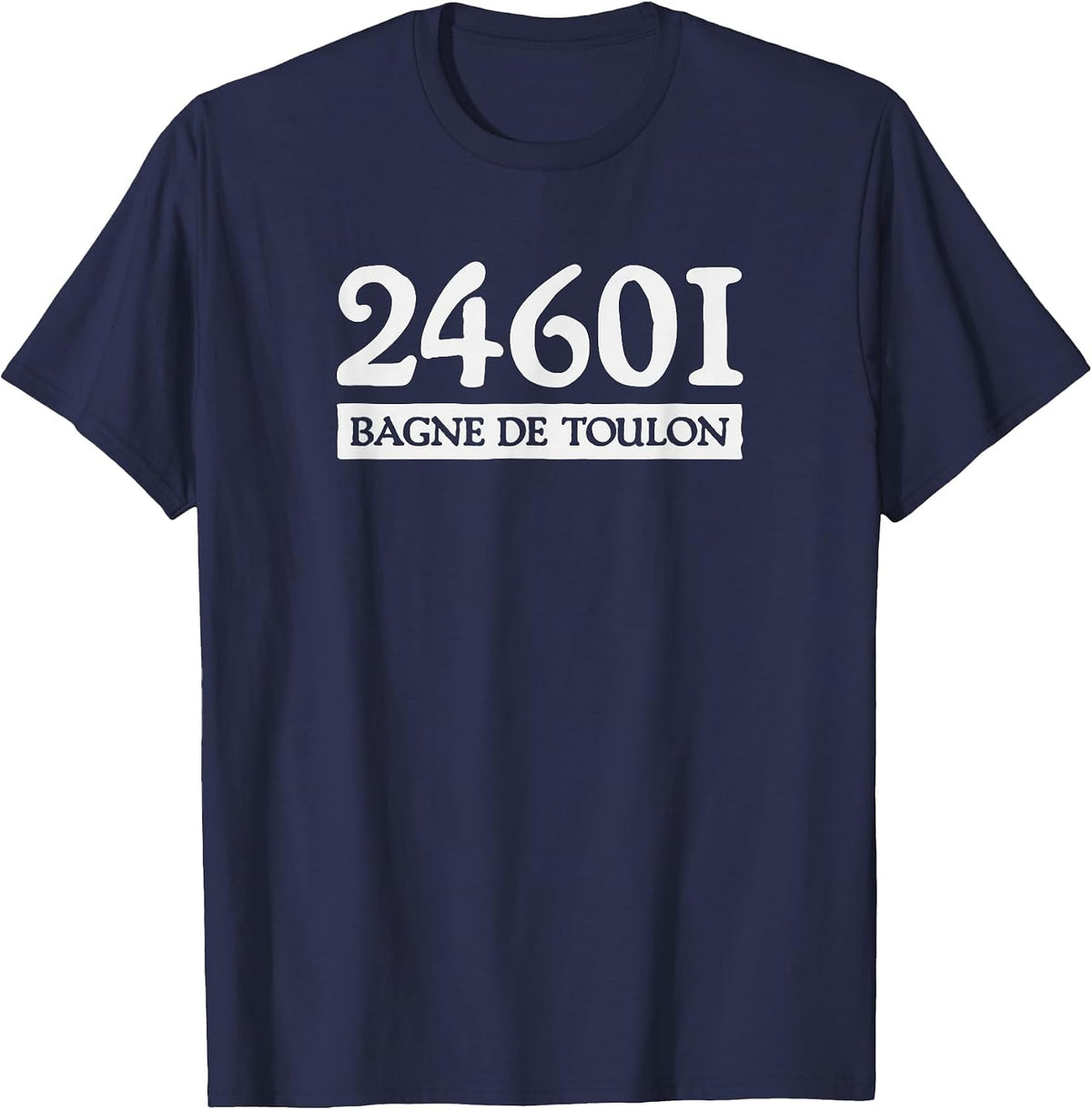 24601 Toulon Prison T-Shirt - Navy Blue