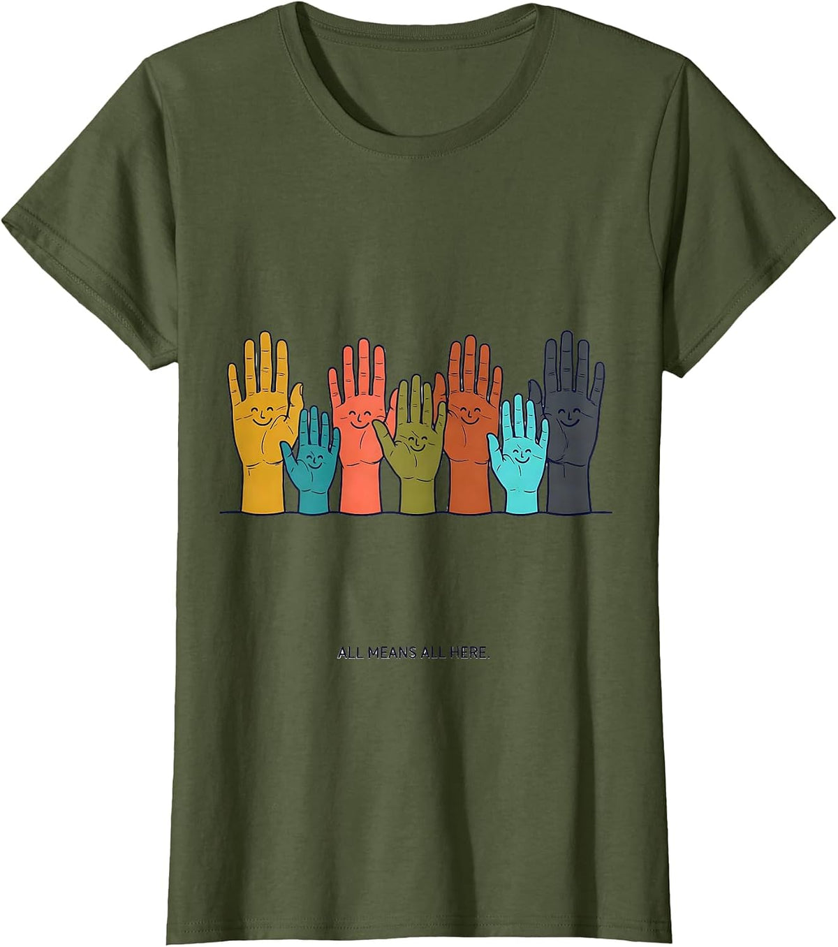 Women's All Means All Here Special Education Teacher Inclusion T-Shirt - Olive Green