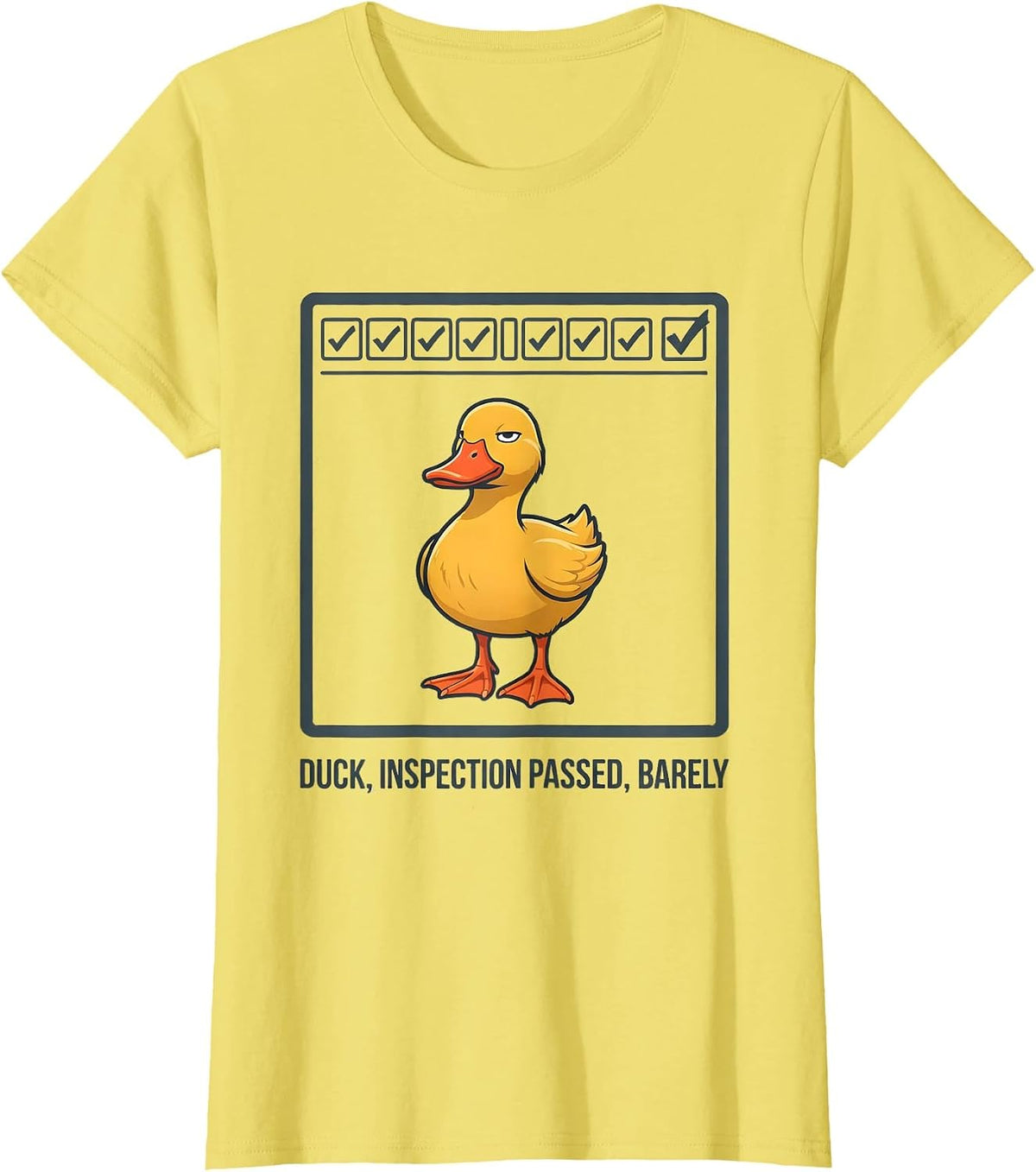 Women's Duck Inspection Passed Barely Funny Duck Novelty Gift T-Shirt - Lemon Yellow
