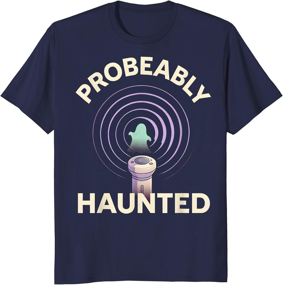 Men's Probeably Haunted Ultrasound Tech Halloween Radiology Humor T-Shirt - Navy Blue