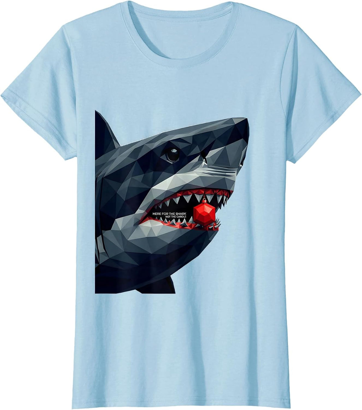 Here For The Shark Not The Carols Geometric Ugly Christmas T-Shirt - Baby Blue