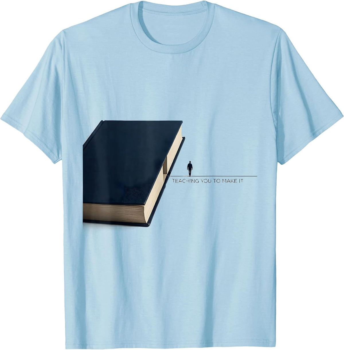 Men's Teaching You To Make It Funny History Teacher Social Studies T-Shirt - Baby Blue