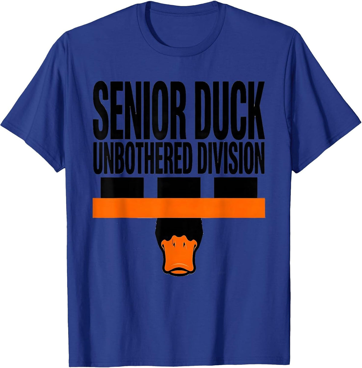 Senior Duck Unbothered Division Funny Duck Novelty Humor T-Shirt - Royal Blue