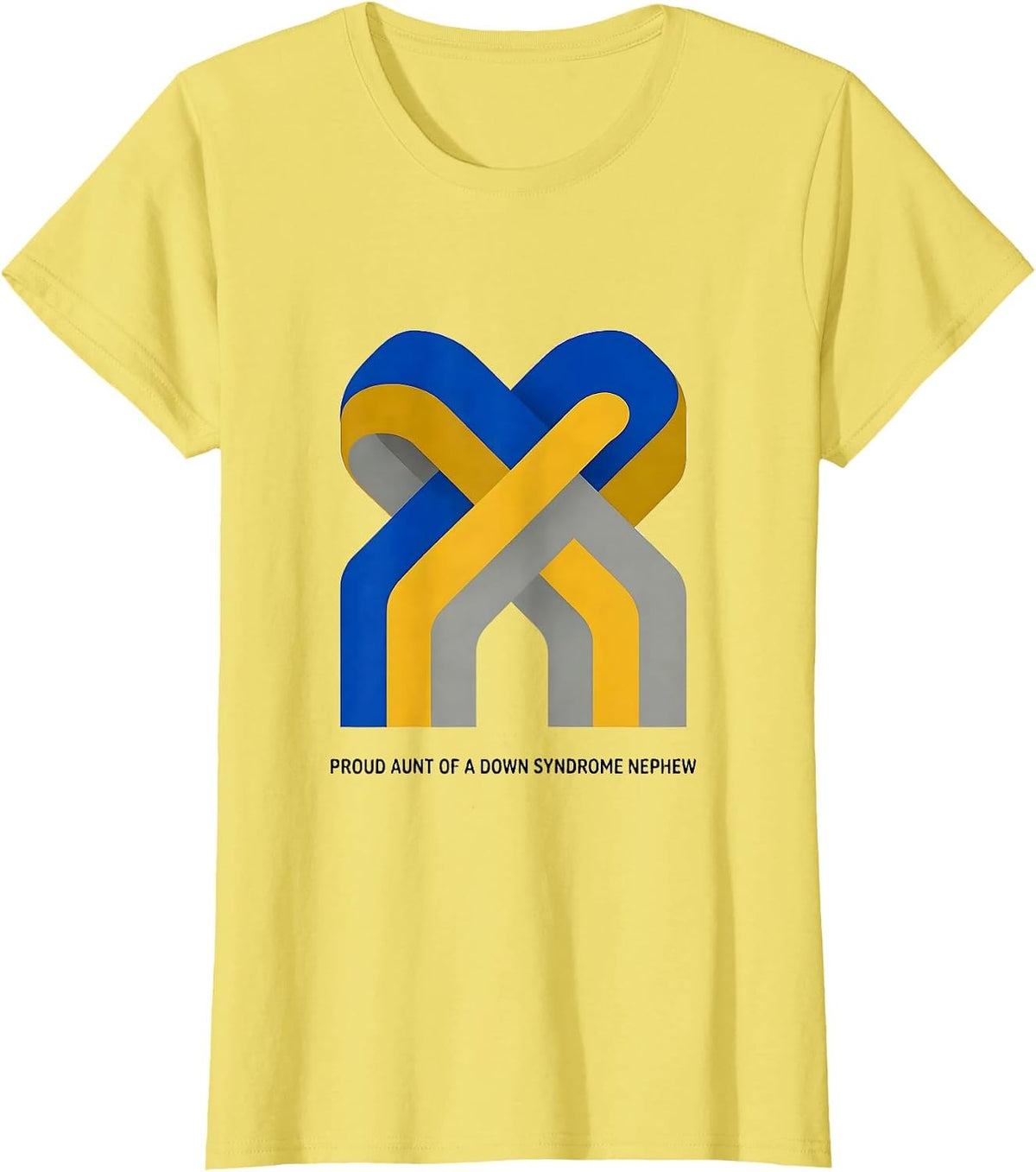 Proud Aunt Of A Down Syndrome Nephew Supportive Awareness T-Shirt - Lemon Yellow