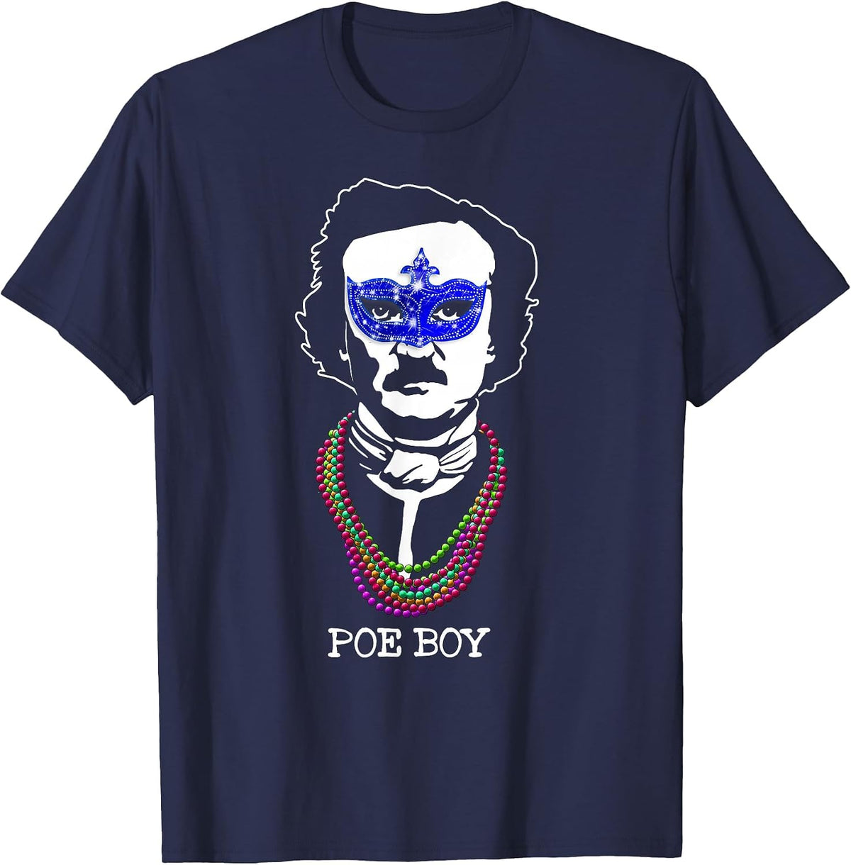 Funny Edgar Allan Poe Mardi Gras Mashup T-Shirt - Navy Blue