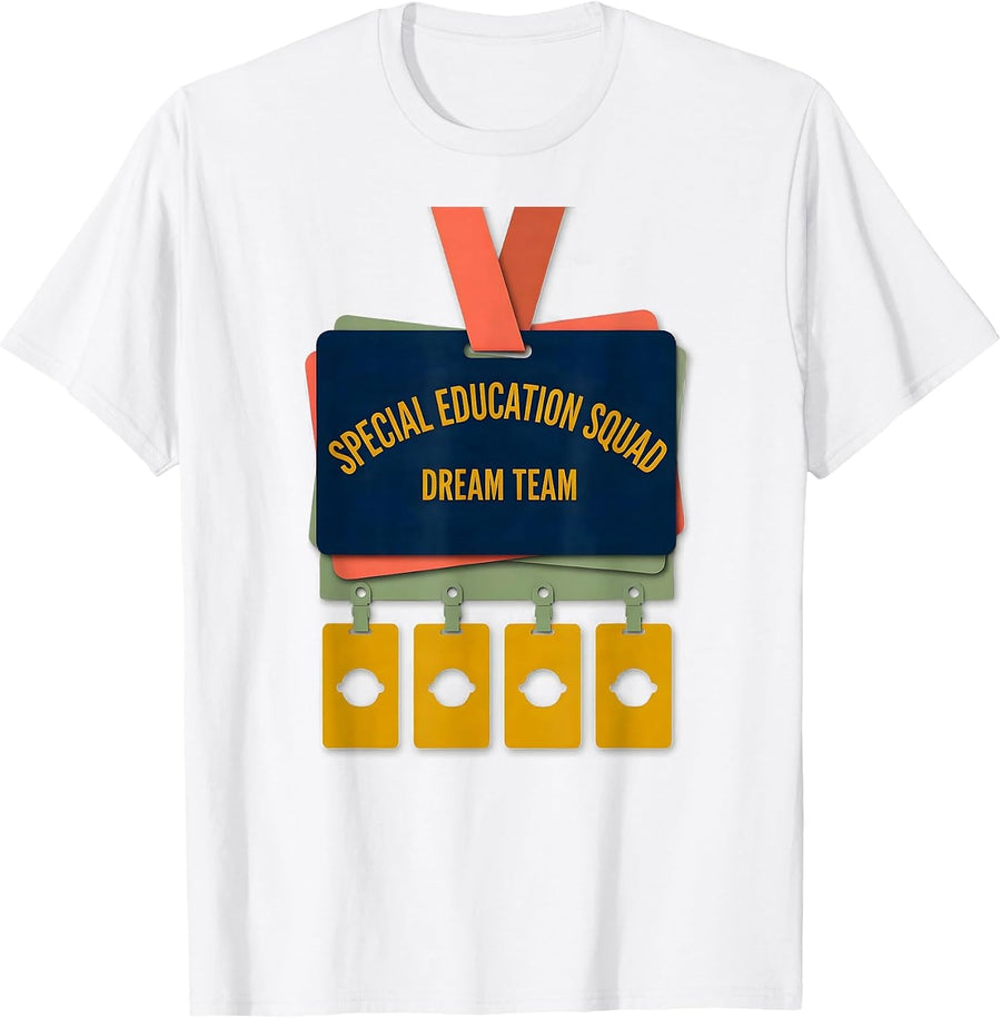Men's Special Education Squad Dream Team Teacher Appreciation T-Shirt - White