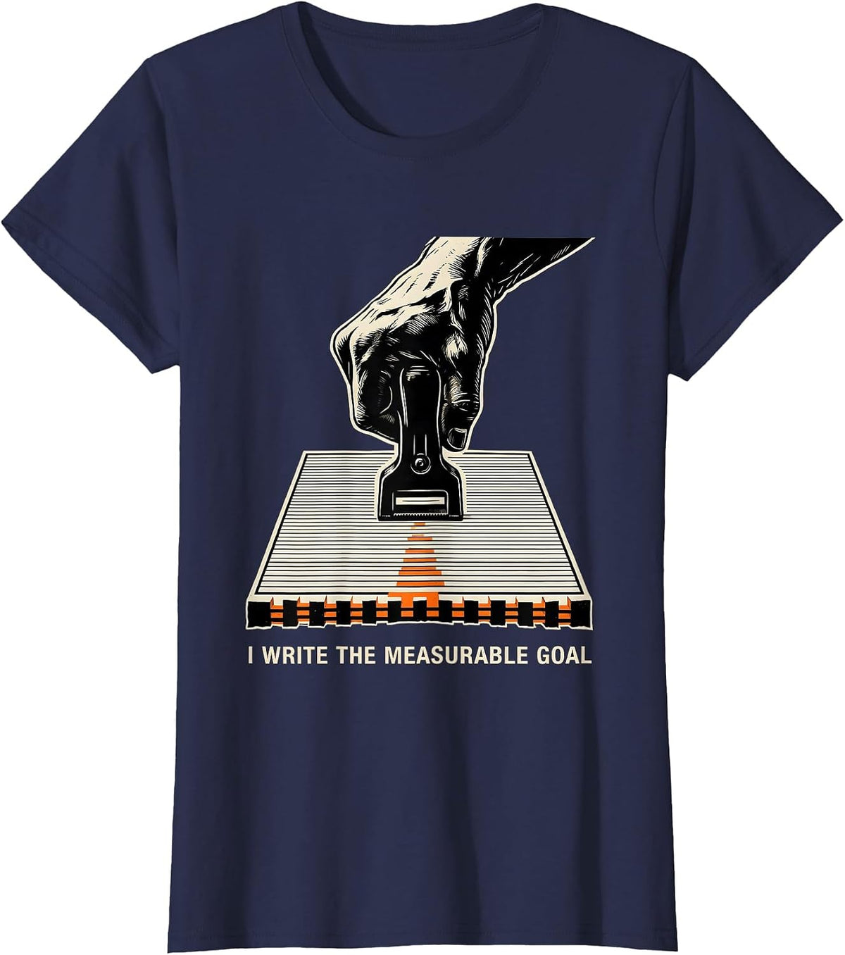 Women's I Write The Measurable Goal Funny Special Education Teacher T-Shirt - Navy Blue