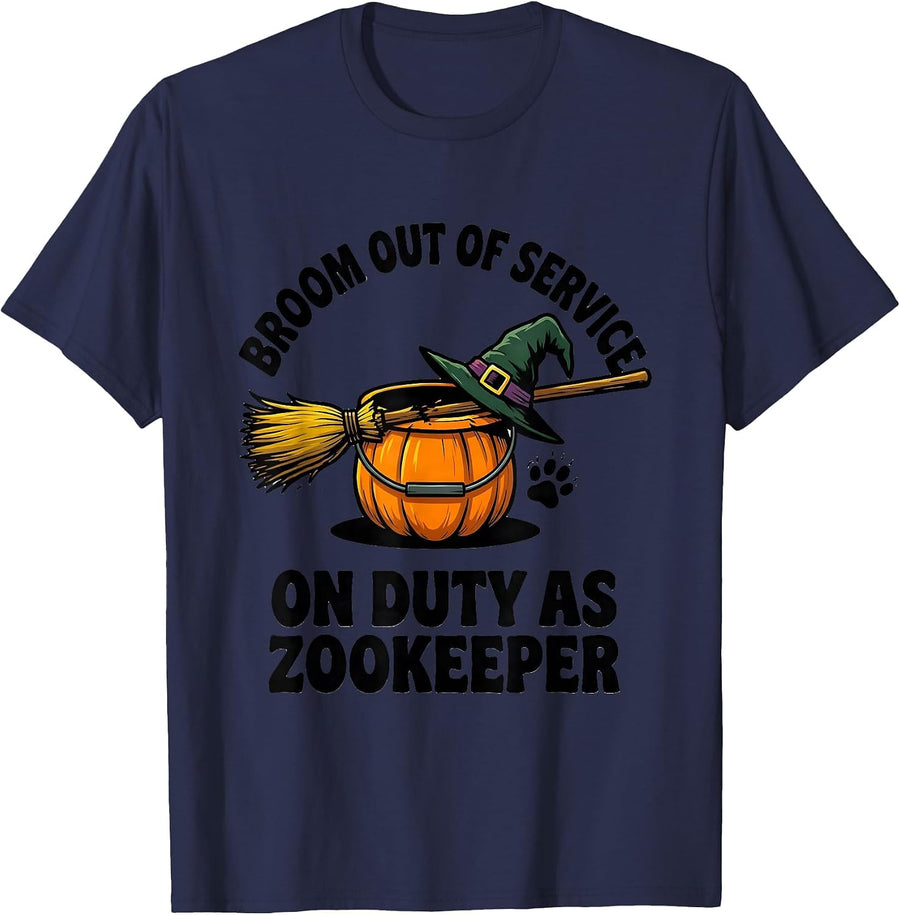 Broom Out Of Service On Duty As Zookeeper Funny Halloween T-Shirt - Navy Blue