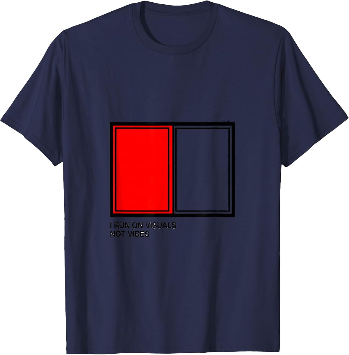 I Run On Visuals, Not Vibes Funny Special Education Teacher T-Shirt - Navy Blue