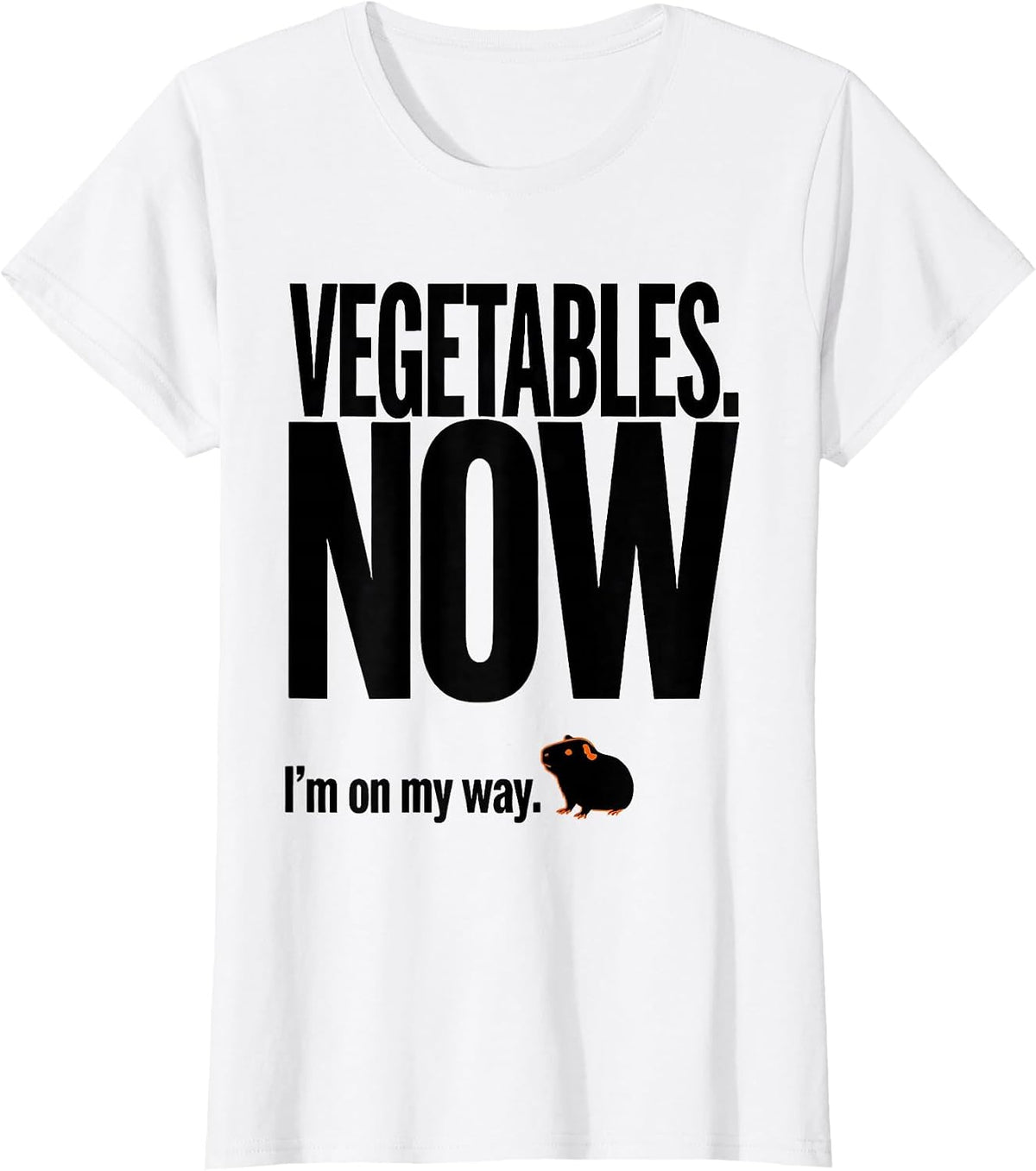 VEGETABLES NOW I'm on my way Funny Guinea Pig Lover Gift T-Shirt - White