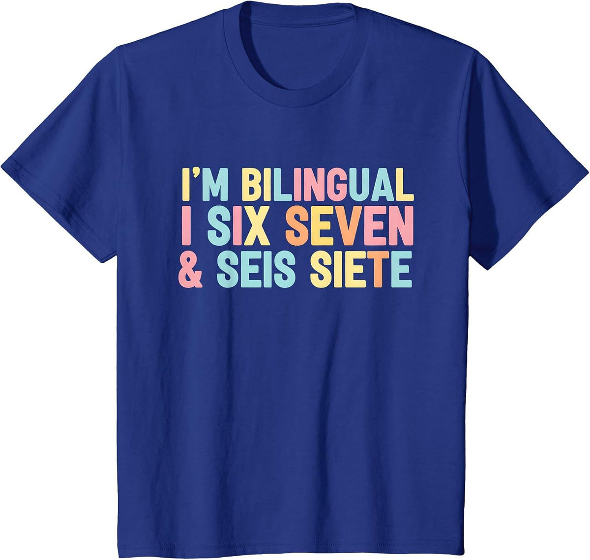 67 Six Seven Spanish Teacher Bilingual SEIS Siete Brainrot T-Shirt - Royal Blue