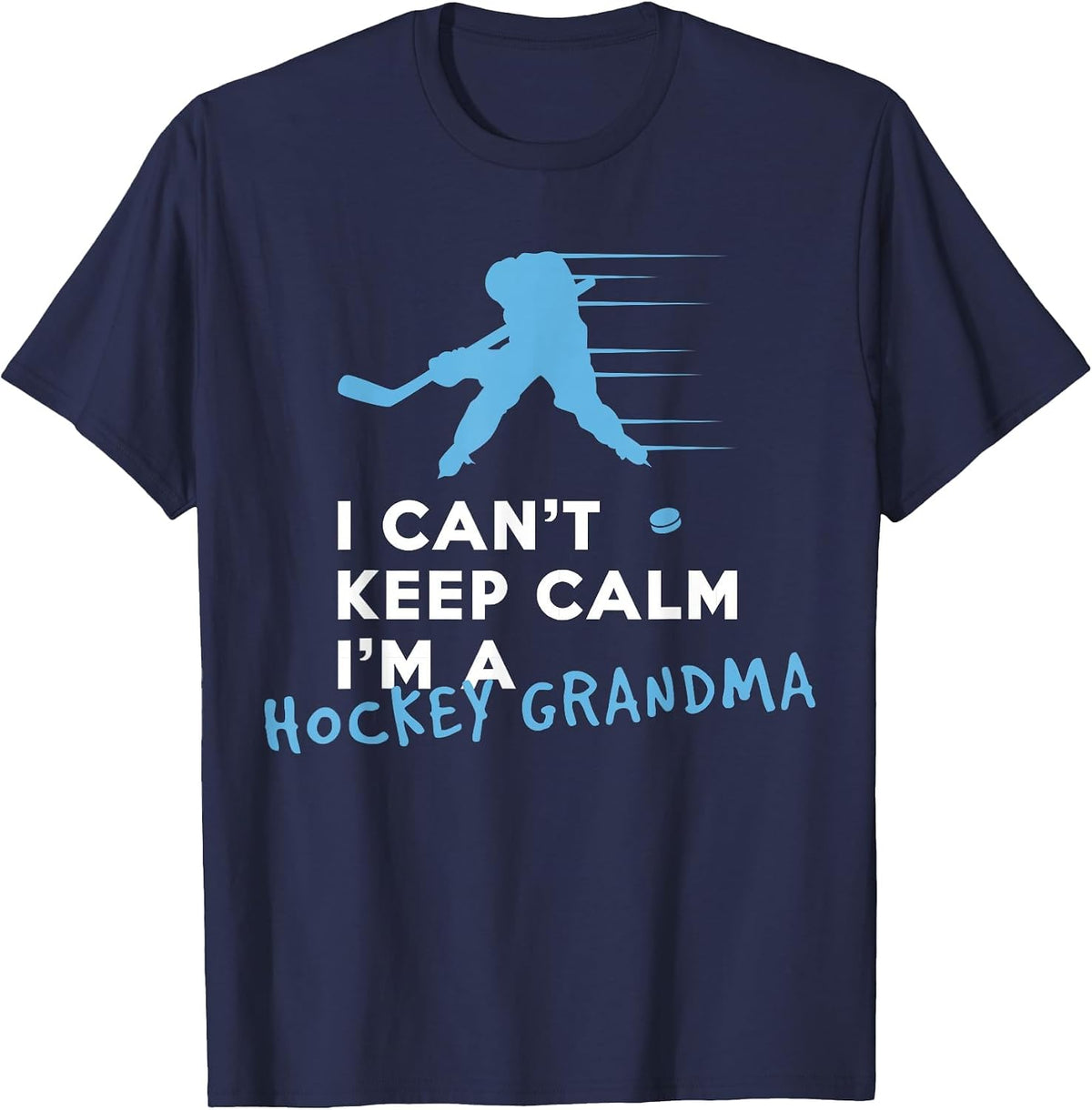 I Can't Stay Calm I'm an ice Hockey Grandma T-Shirt - Navy Blue