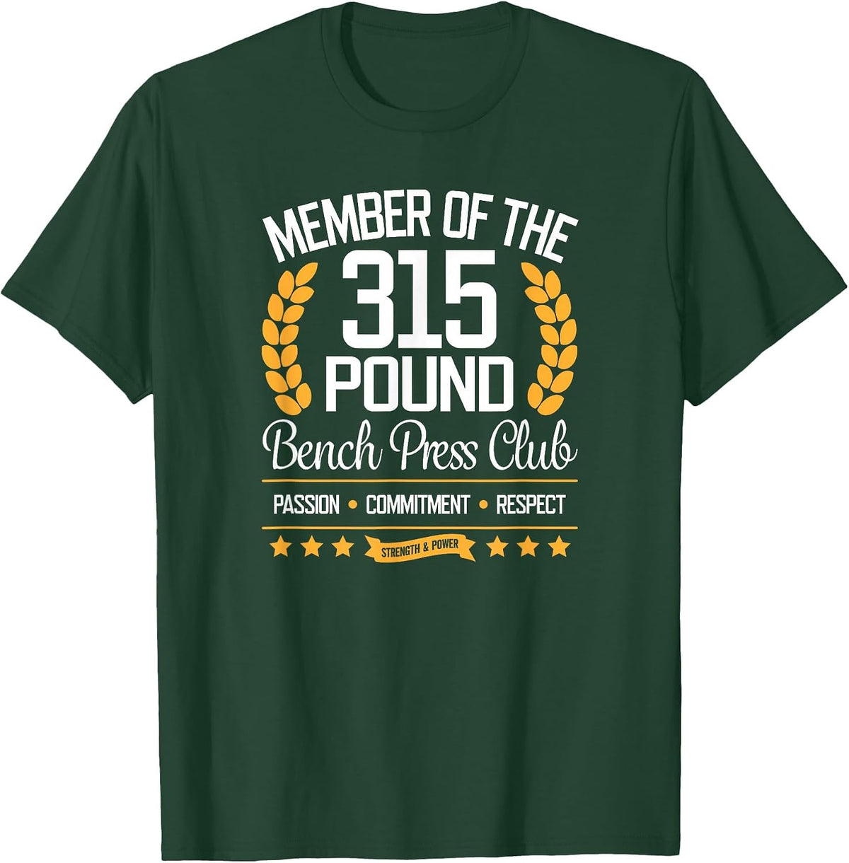 142.9 kg Bench Press Club T-Shirt for Strong Men and Women T-Shirt - Dark Green