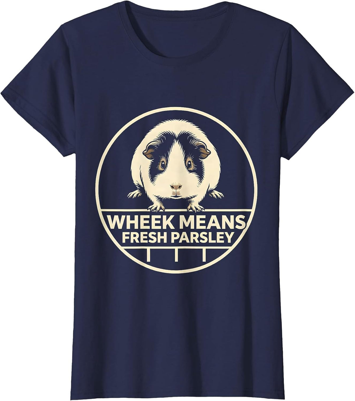 Women's Wheek Means Fresh Parsley Funny Guinea Pig Pet Lover Gift T-Shirt - Navy Blue