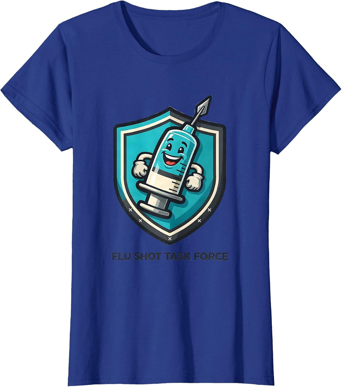 Women's Flu Shot Task Force Funny Nurse Doctor Vaccine Humor T-Shirt - Royal Blue