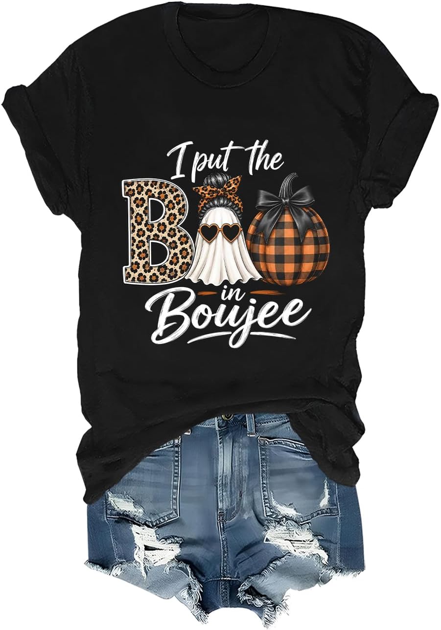 I Put The Boo in Boujee Shirt Terrifying Halloween Ghost T-Shirt Unisex - Black