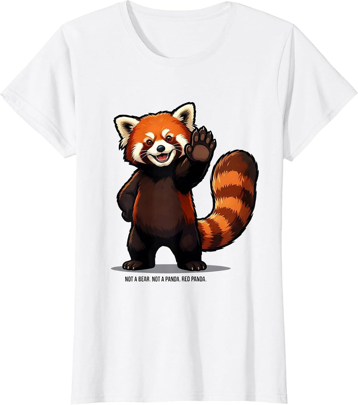 Not A Bear Not A Panda Red Panda Funny Animal Lover Gift T-Shirt - White