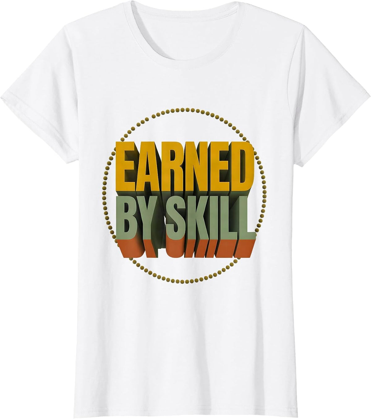 Earned By Skill Special Education Teacher Squad Appreciation T-Shirt - White