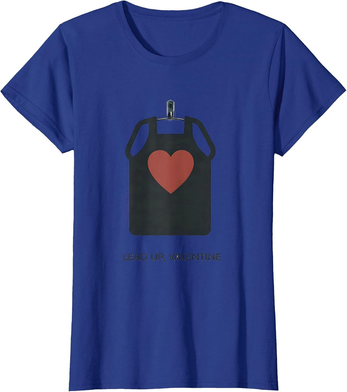 Women's Lead Up Valentine Funny Radiology Tech Skeleton Humor Gift T-Shirt - Royal Blue