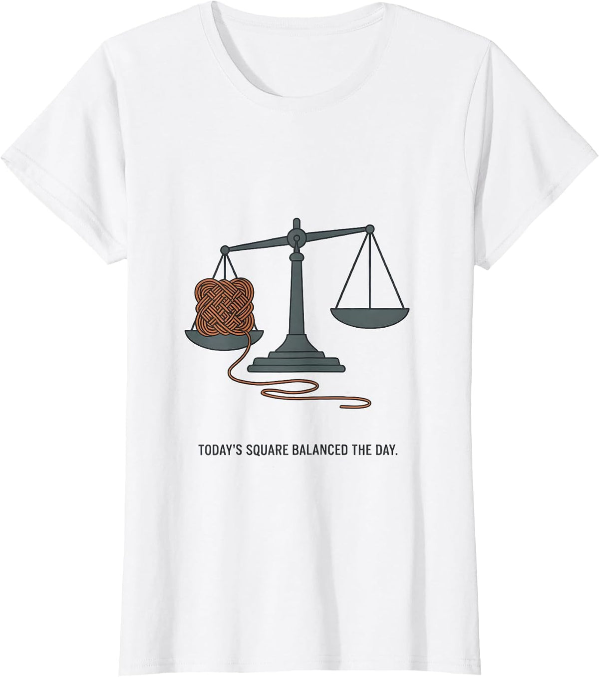 Today's Square Balanced The Day Crocheter Knitting Humor T-Shirt - White