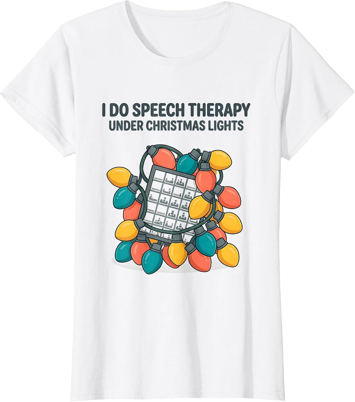 Women's I Do Speech Therapy Under Christmas Lights Speech Therapist T-Shirt - White