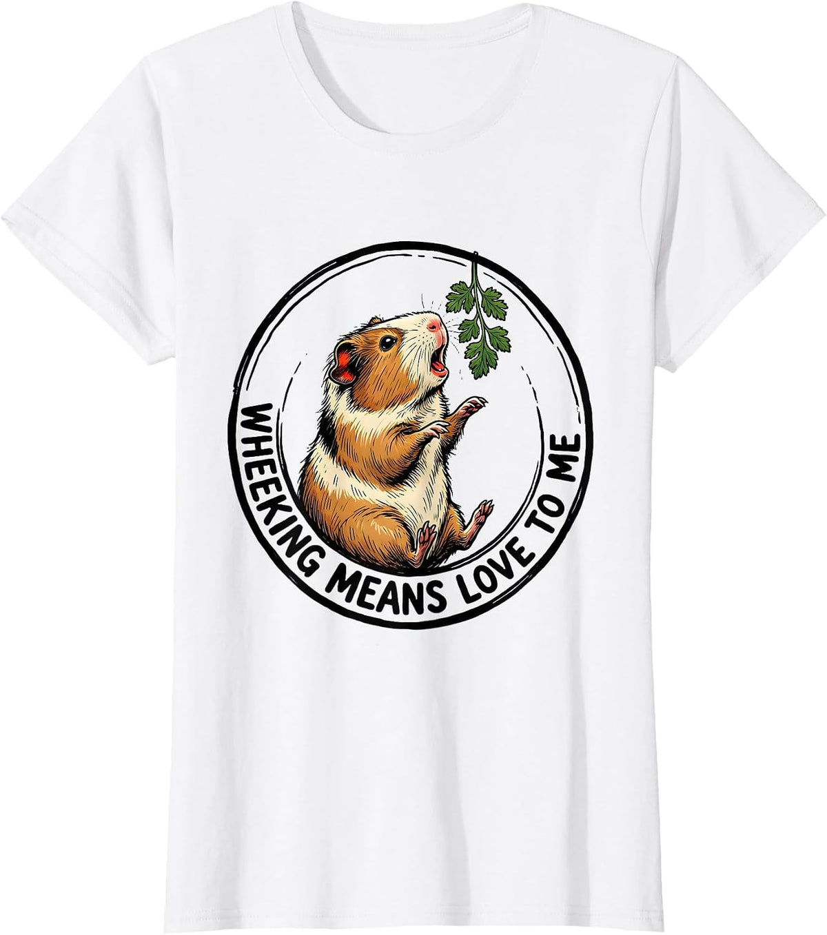 Wheeking Means Love To Me Funny Guinea Pig Cavy Lover Gift T-Shirt - White