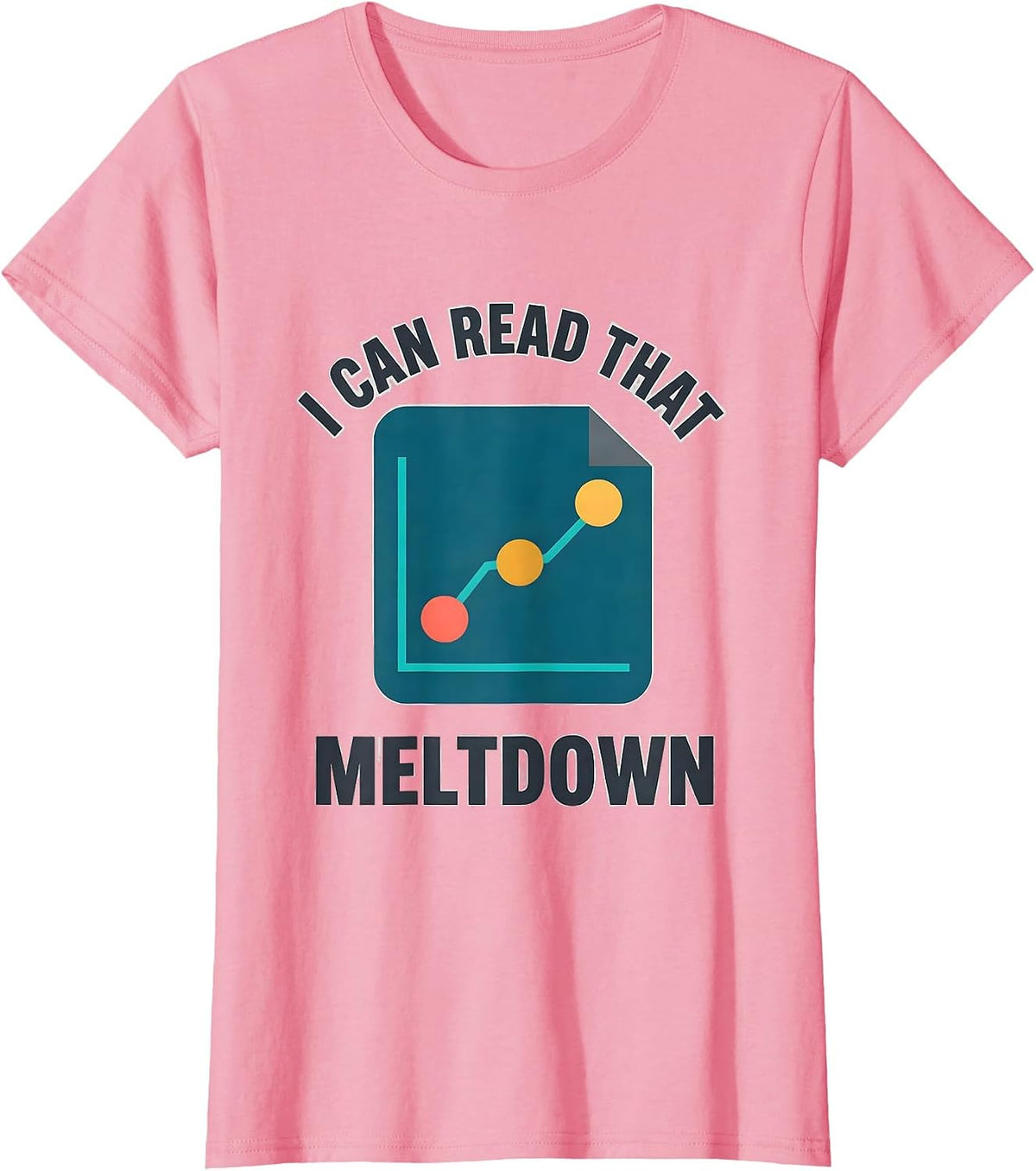 Women's I Can Read That Meltdown Funny Special Education Teacher T-Shirt - Pink